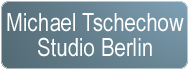 Michael Tschechow Studio Berlin