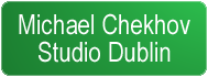 Michael Chekhov Studio Dublin
